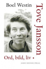 Tove Jansson : ord, bild, liv